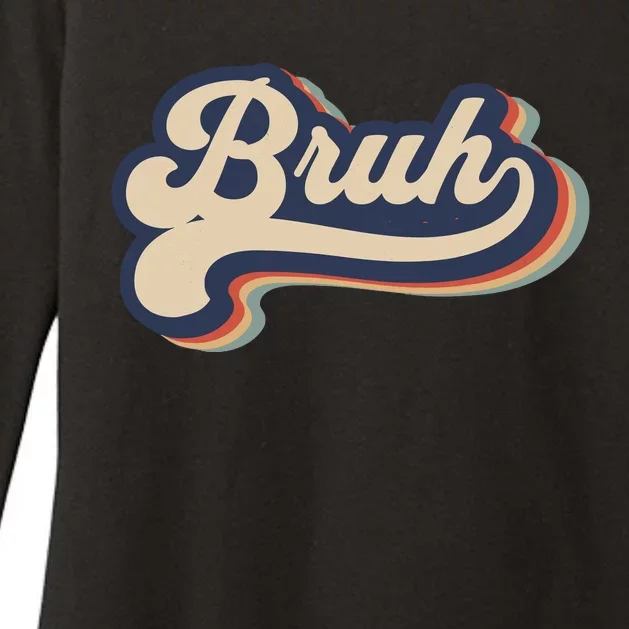 Bruh Funny Saying Slang Meme Retro Design Womens CVC Long Sleeve Shirt