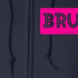 Bruh Funny Saying Meme Bro Slang Boy Girl Teens Pink Full Zip Hoodie