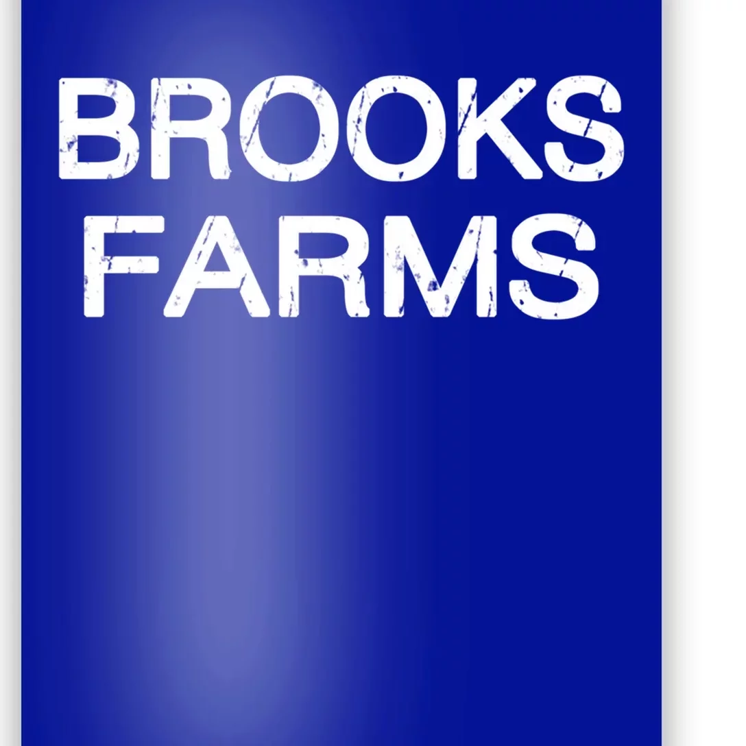 Brooks Farms Squad Family Reunion Last Name Team Gift Poster