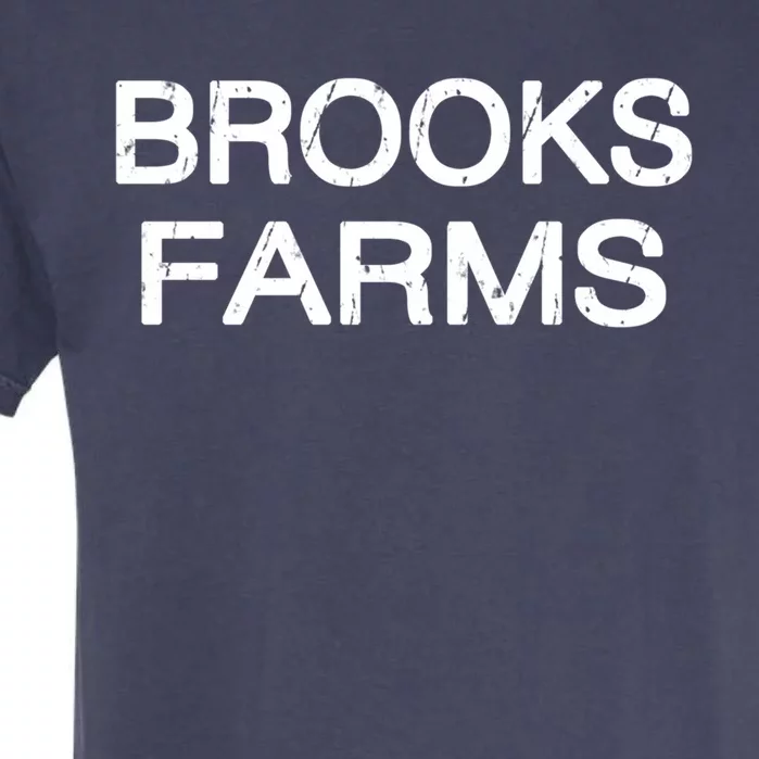 Brooks Farms Squad Family Reunion Last Name Team Gift Garment-Dyed Heavyweight T-Shirt