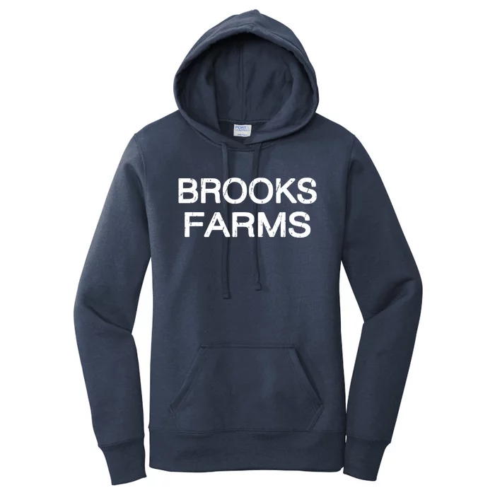 Brooks Farms Squad Family Reunion Last Name Team Gift Women's Pullover Hoodie