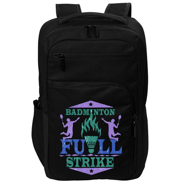 Badminton Full Strike Great Gift Impact Tech Backpack