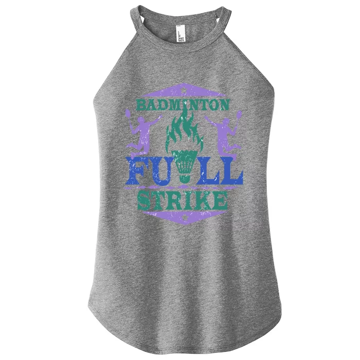 Badminton Full Strike Great Gift Women’s Perfect Tri Rocker Tank