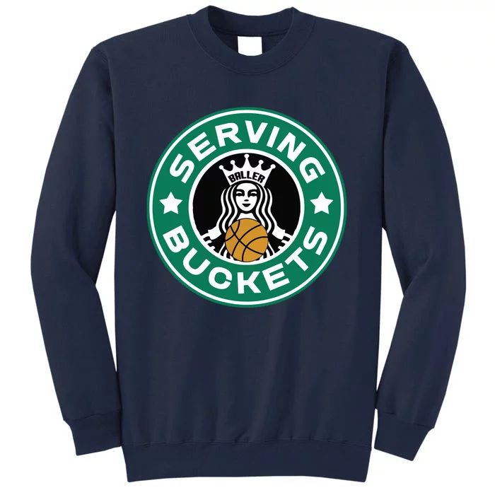 Basketball Funny Serving Buckets Great Tall Sweatshirt