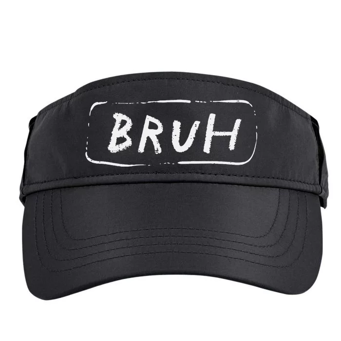 Bruh Funny Saying Slang Brother Meme Brah Adult Drive Performance Visor