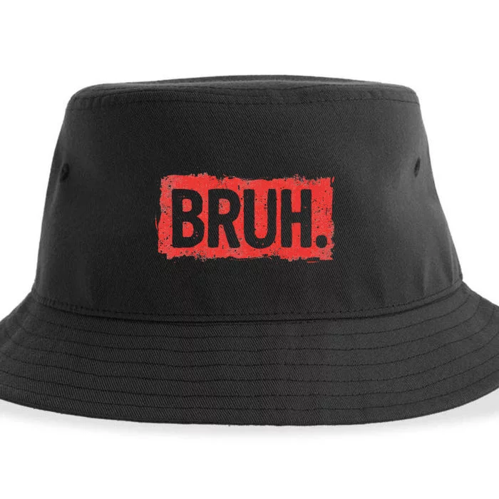 Bruh Funny Saying Meme Bro Boy Slang Sustainable Bucket Hat