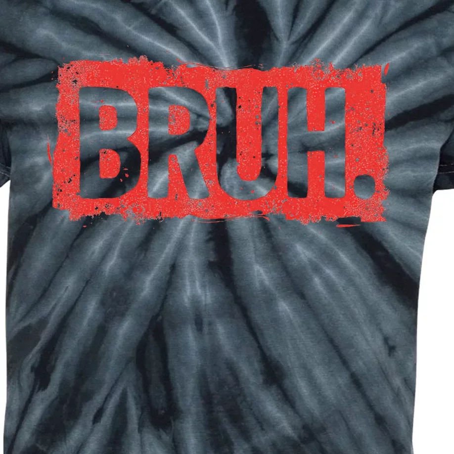 Bruh Funny Saying Meme Bro Boy Slang Kids Tie-Dye T-Shirt