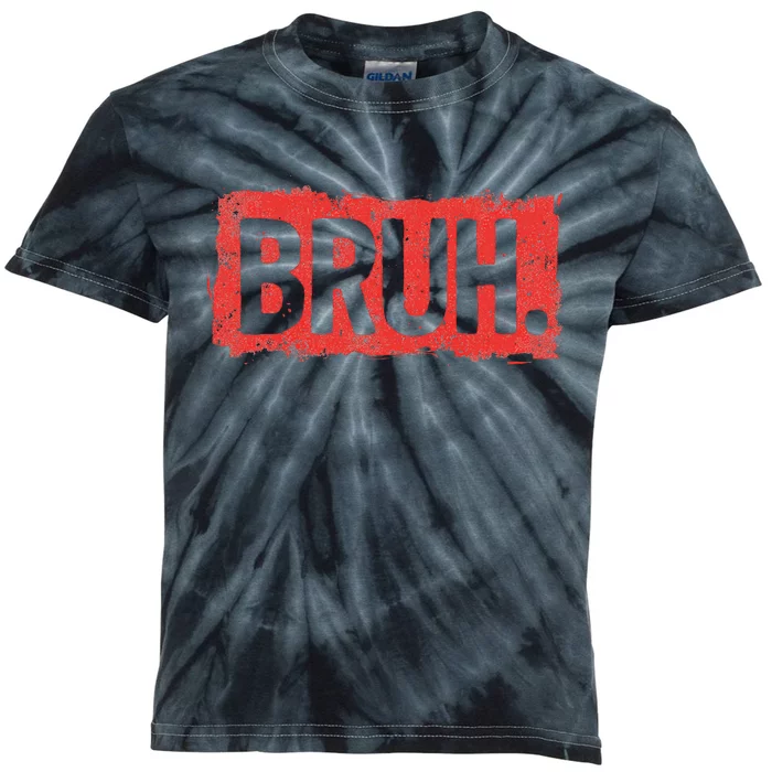 Bruh Funny Saying Meme Bro Boy Slang Kids Tie-Dye T-Shirt