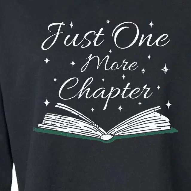 Bookaholic Funny Saying About Books Just One More Chapter Cropped Pullover Crew