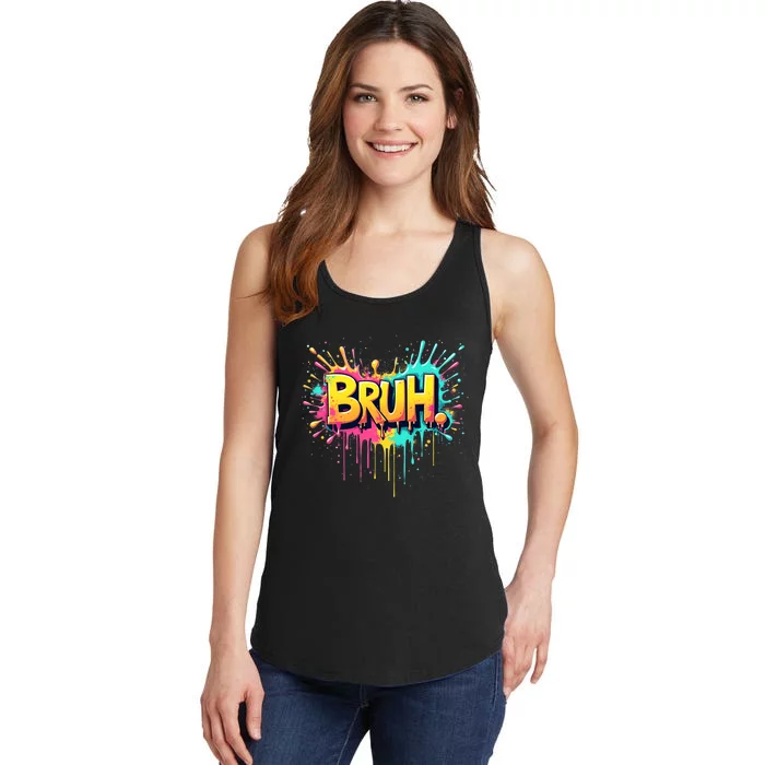 Bruh Funny Saying Meme Bro Ladies Essential Tank