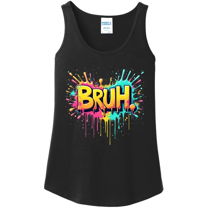 Bruh Funny Saying Meme Bro Ladies Essential Tank