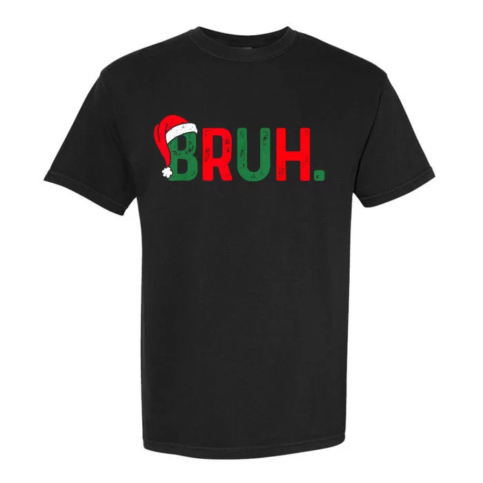 Bruh Funny Saying Bro Teens Boy Christmas Pajamas Xmas Garment-Dyed Heavyweight T-Shirt