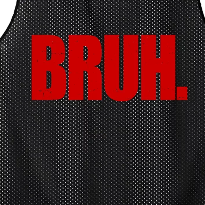 Bruh Funny Saying Mesh Reversible Basketball Jersey Tank