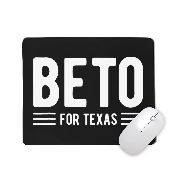 Beto For Texas Beto O'Rourke For Governor Of Texas Mousepad