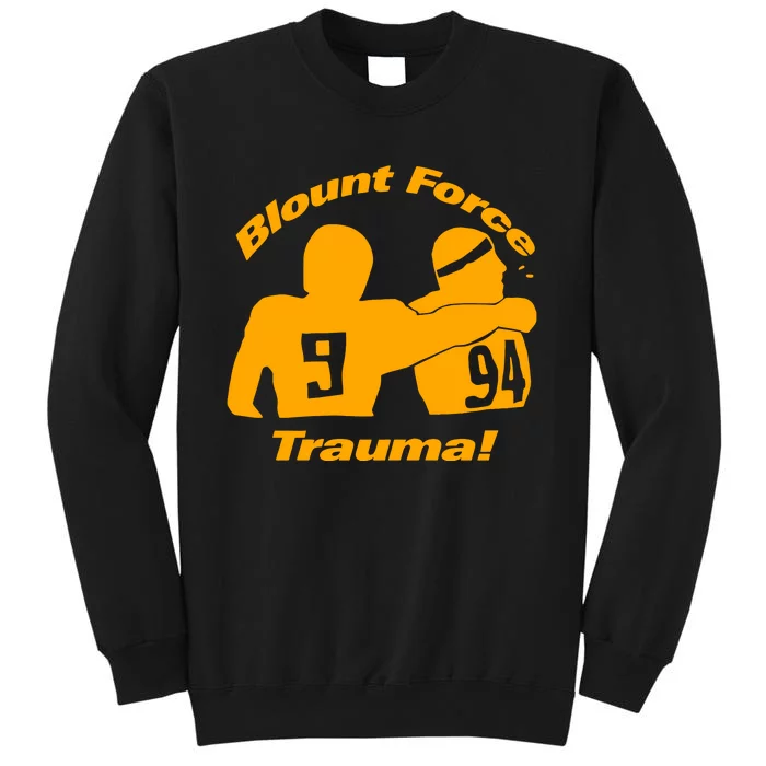 Blount Force Trauma Sweatshirt