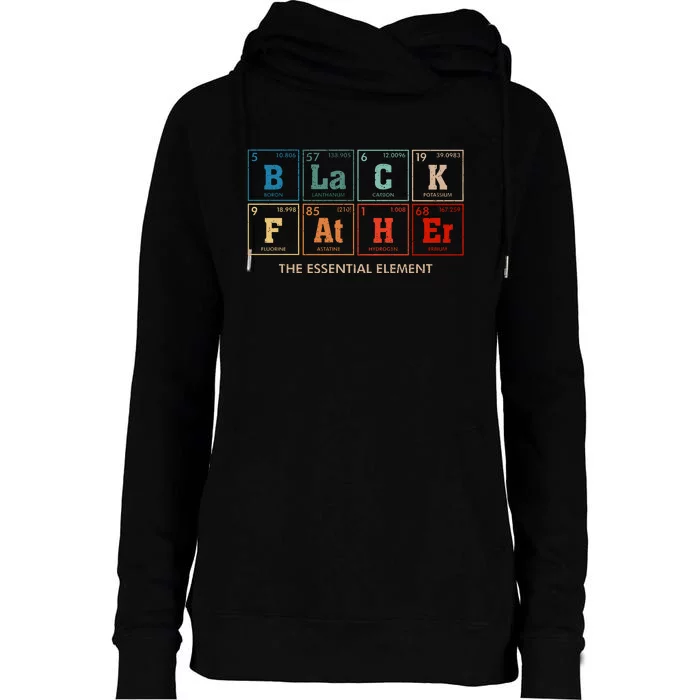 Black Father The Essential Element Best Dad Ever Womens Funnel Neck Pullover Hood