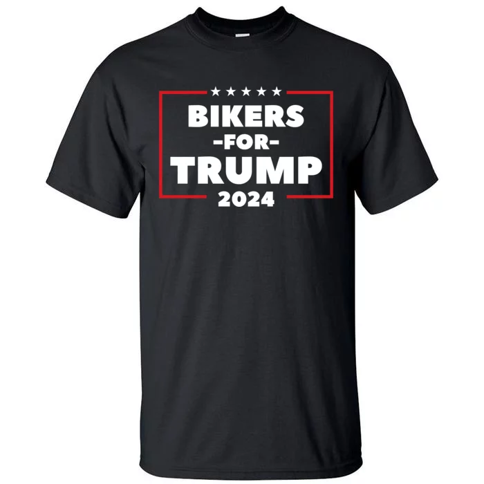 Bikers For Trump 2024 Tall T-Shirt