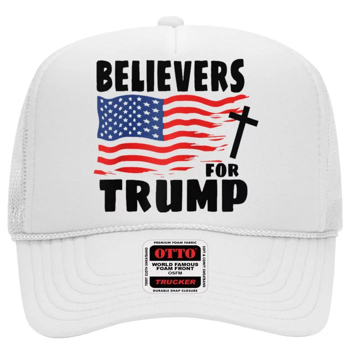 Believers For Trump Christians For Trump 2024 Raglan High Crown Mesh Trucker Hat