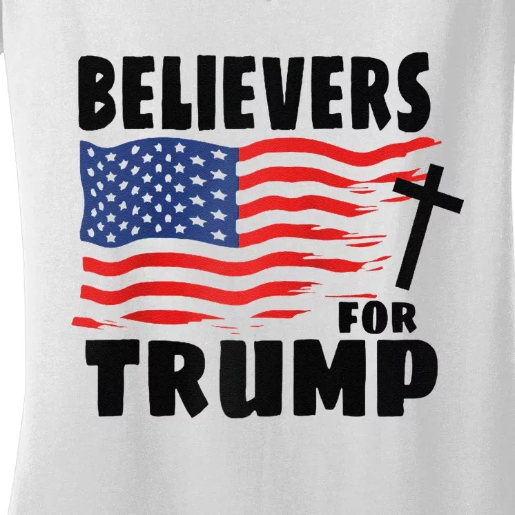 Believers For Trump Christians For Trump 2024 Raglan Women's V-Neck T-Shirt