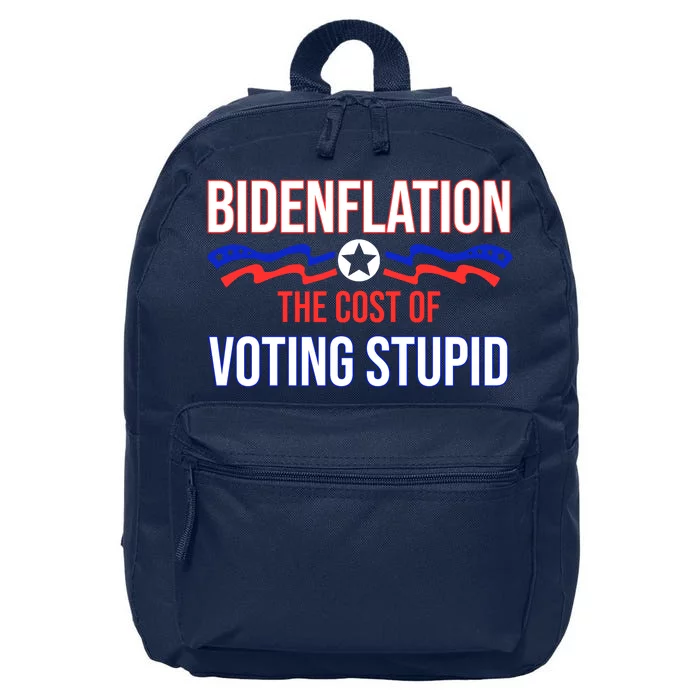 Biden Flation The Cost Of Voting Stupid 16 in Basic Backpack