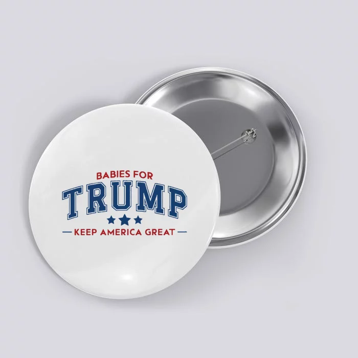 Babies For Trump Button