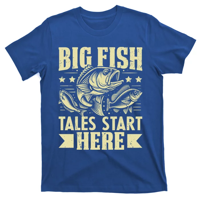 Big Fish Tales Start Here Fishing Gift T-Shirt