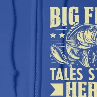 Big Fish Tales Start Here Fishing Gift Full Zip Hoodie