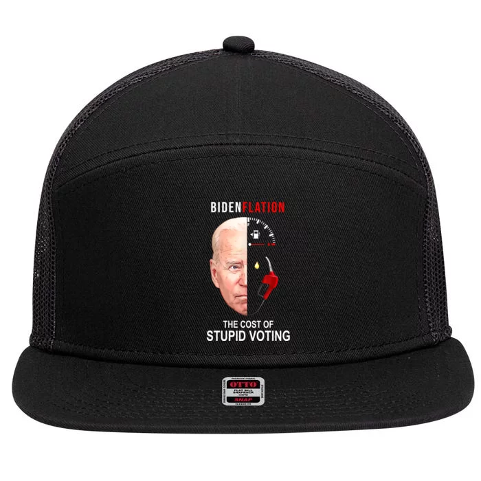 Biden Flation The Cost Of Stupid Voting Gas Funny 7 Panel Mesh Trucker Snapback Hat