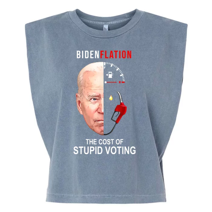 Biden Flation The Cost Of Stupid Voting Gas Funny Garment-Dyed Women's Muscle Tee