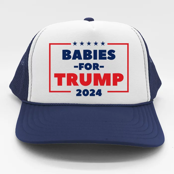 Babies For Trump 2024 Trucker Hat