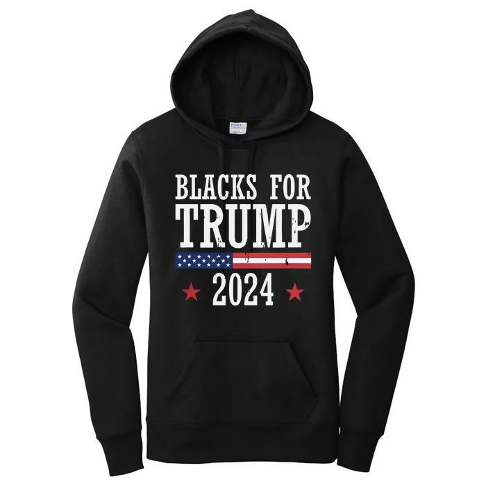 Blacks For Trump 2024 Presidential Election Republican Women's Pullover Hoodie