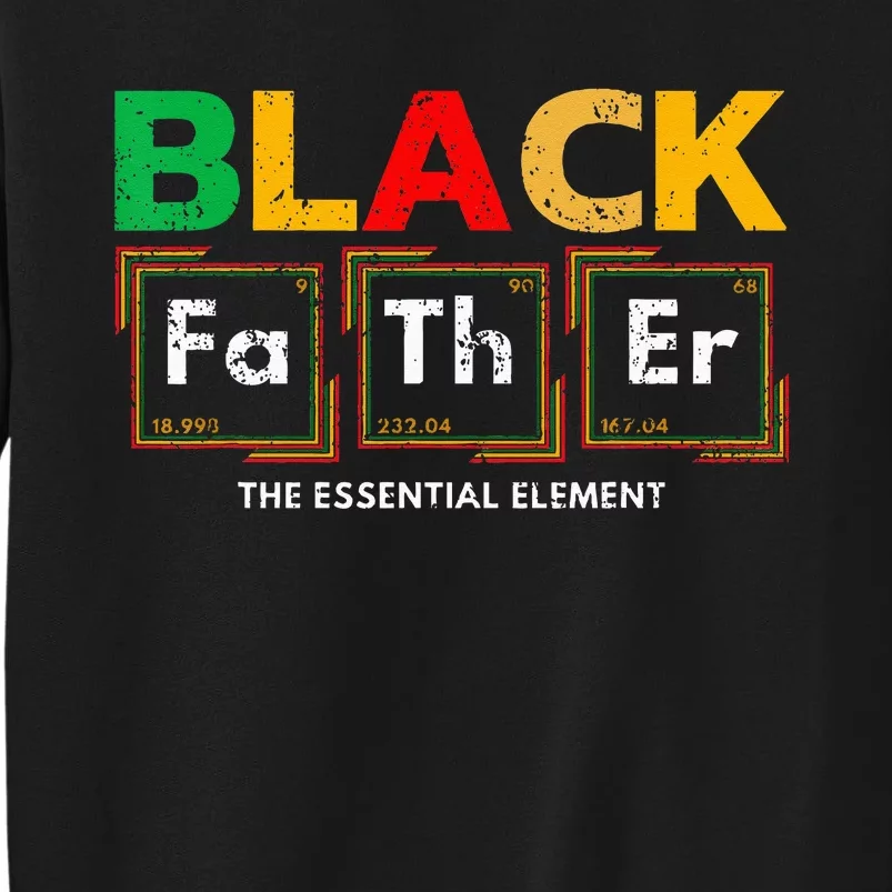 Black Father The essential Element Father's Day Black Dad Sweatshirt