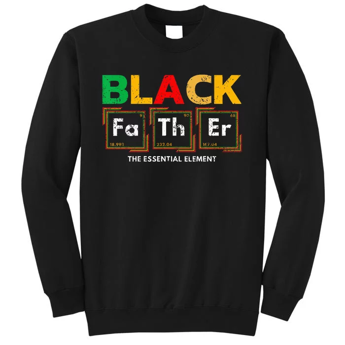 Black Father The essential Element Father's Day Black Dad Sweatshirt