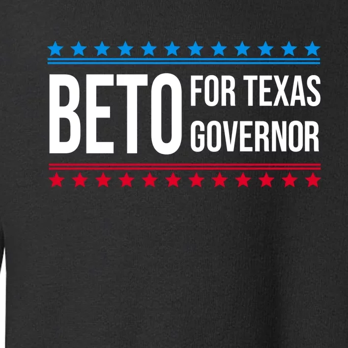 Beto For Texas Governor 2024 Politician Campaign Logo Toddler Sweatshirt