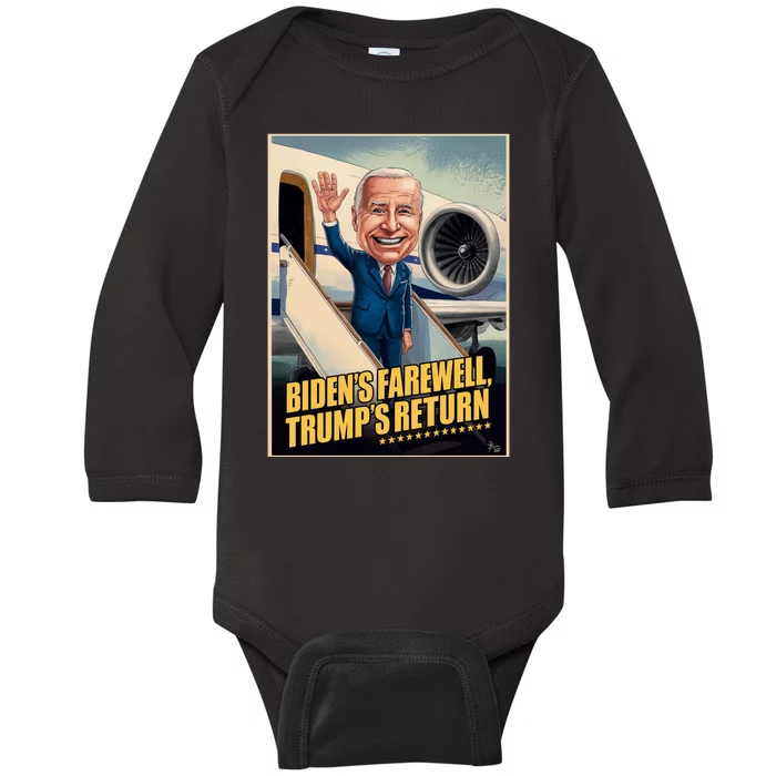 BidenS Farewell TrumpS Return Baby Long Sleeve Bodysuit