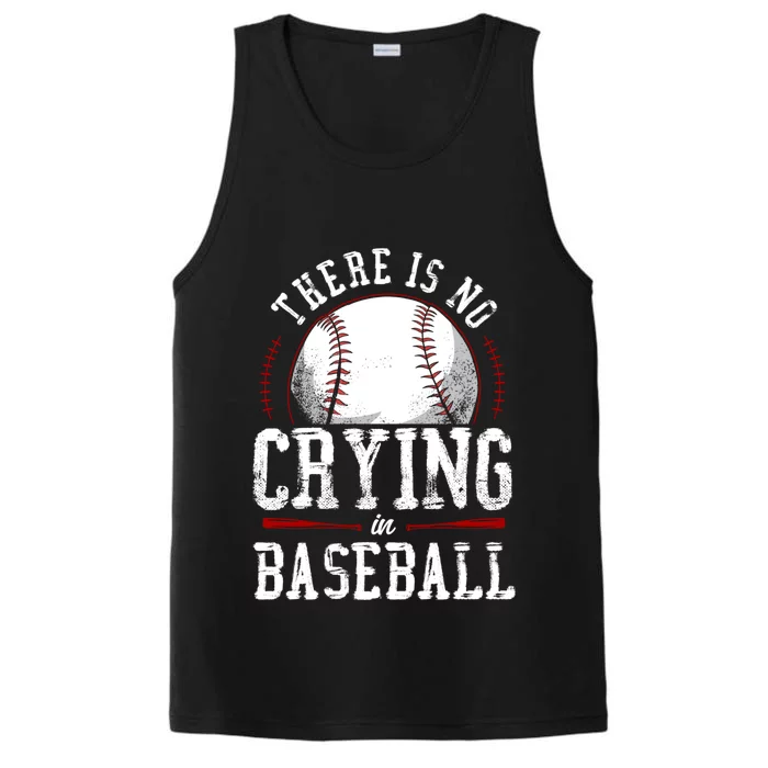 Baseball Fan Vintage There Is No Crying In Baseball Performance Tank