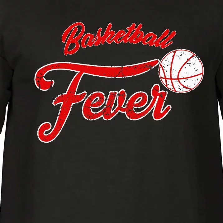 Basketball Fever Women Basketball Comfort Colors T-Shirt