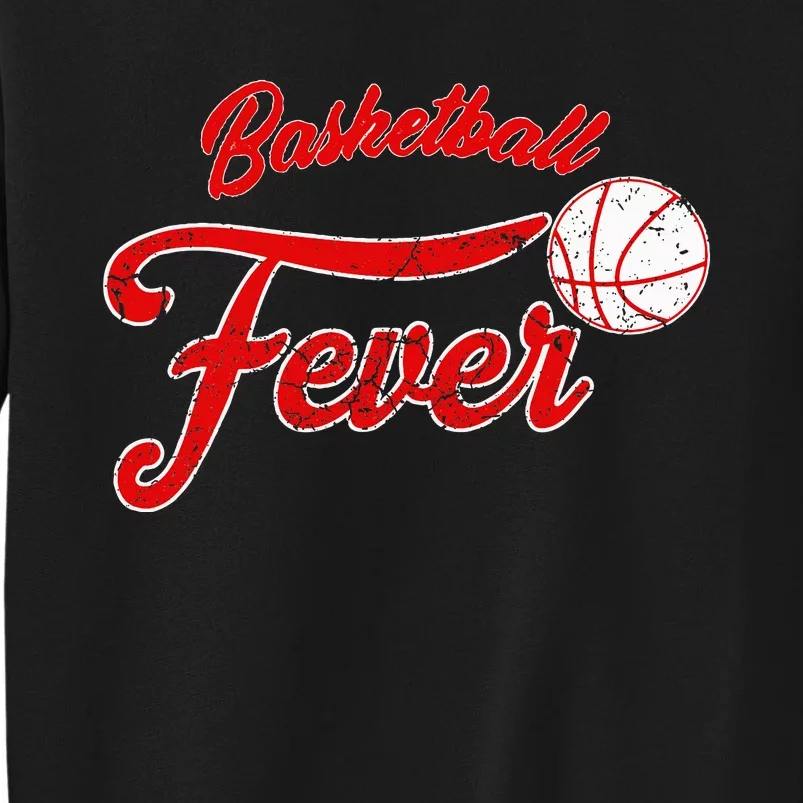 Basketball Fever Women Basketball Tall Sweatshirt