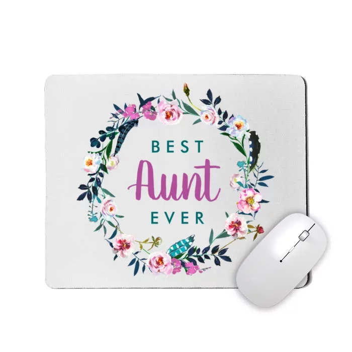 Boho Floral Wreath Best Aunt Ever Mousepad