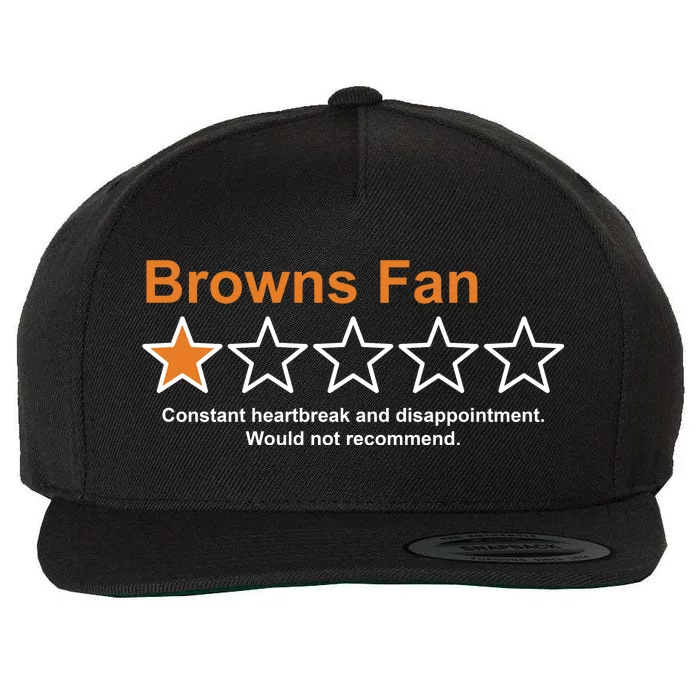 Browns Fan Would Not Recommend 1 Star Funny Wool Snapback Cap