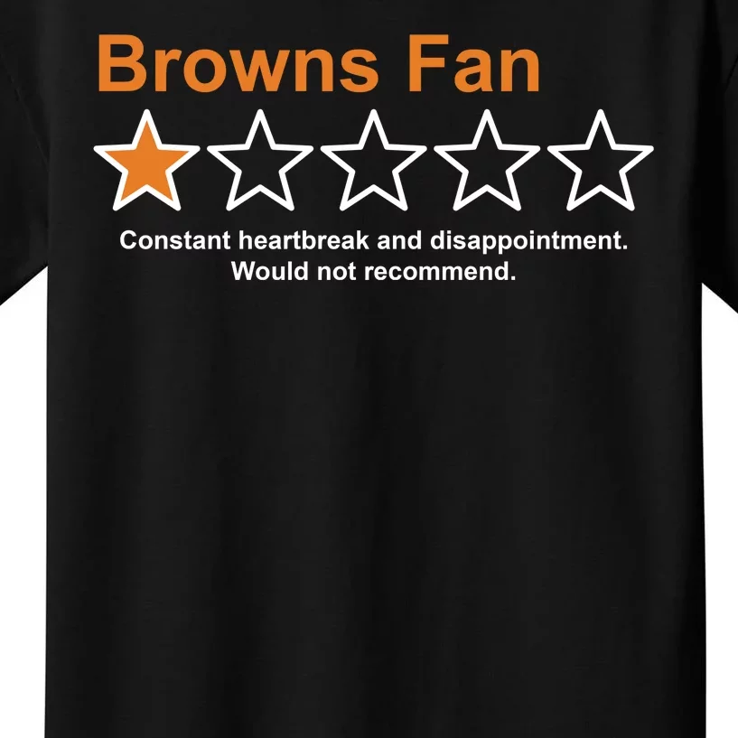 Browns Fan Would Not Recommend 1 Star Funny Kids T-Shirt