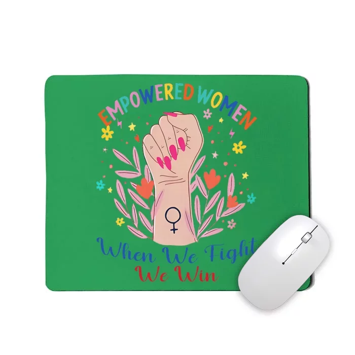 Boho Flower When We Fight We Win Kamala Supporter Mousepad