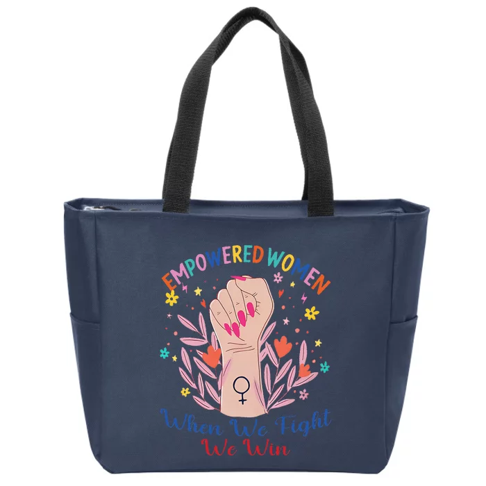 Boho Flower When We Fight We Win Kamala Supporter Zip Tote Bag