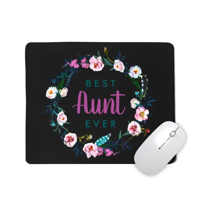 Boho Floral Wreath Best Aunt Ever Mousepad