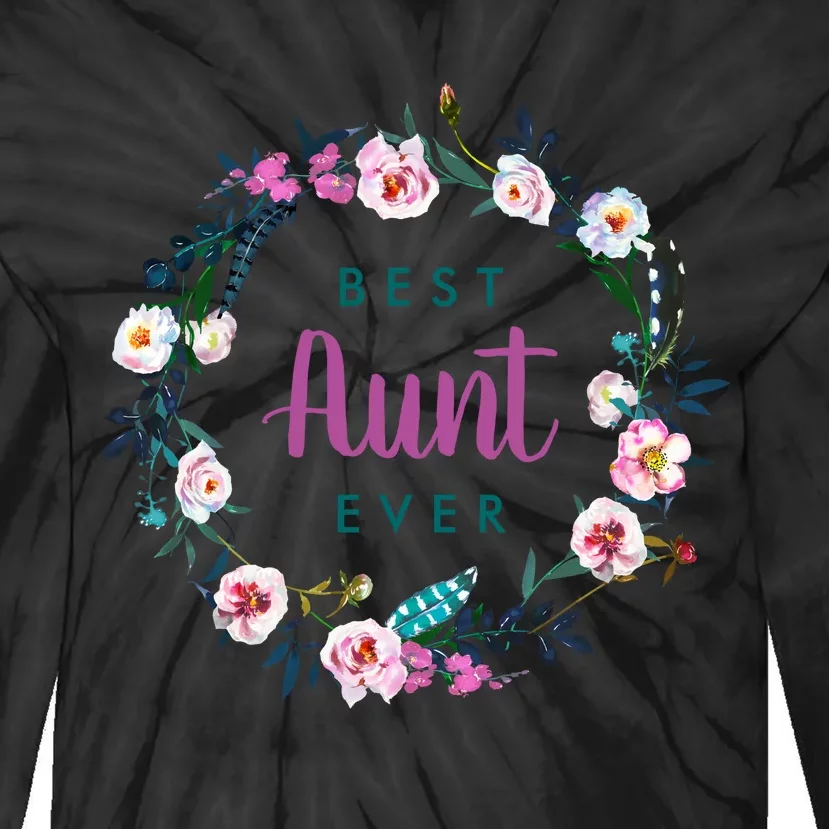 Boho Floral Wreath Best Aunt Ever Tie-Dye Long Sleeve Shirt