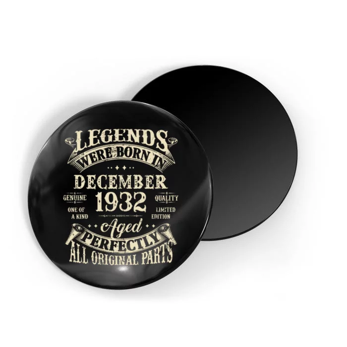 Birthday Gift 1932 Legend December 1932 Magnet