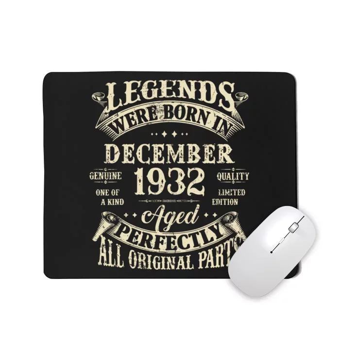 Birthday Gift 1932 Legend December 1932 Mousepad