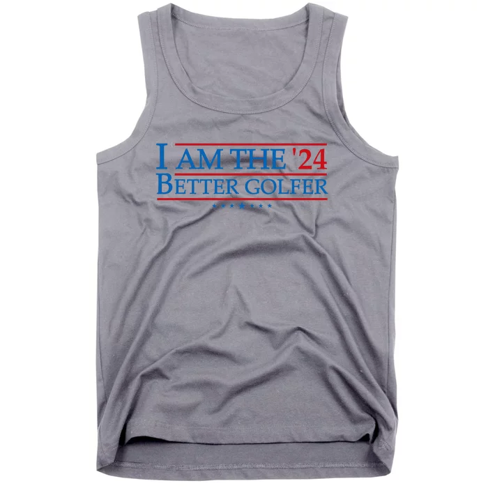 Better Golfer 2024 Election Campaign Political Golf Player Tank Top