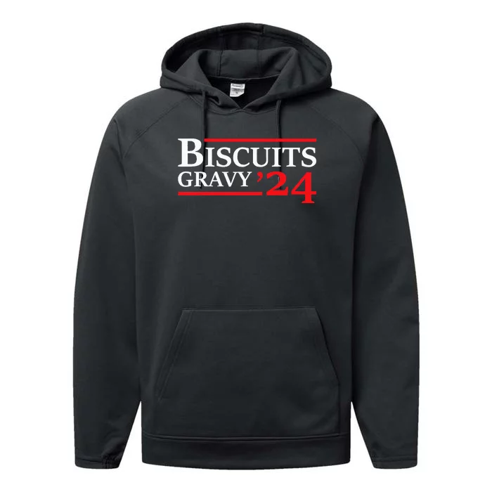 Biscuits Gravy 2024 Presidential Election Food Breakfast Performance Fleece Hoodie