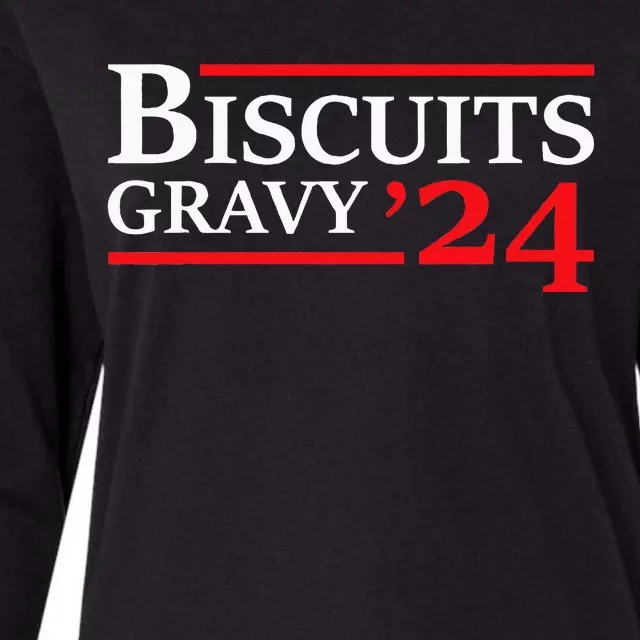 Biscuits Gravy 2024 Presidential Election Food Breakfast Womens Cotton Relaxed Long Sleeve T-Shirt